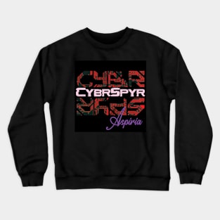 CYBRSPYR Feat. Aspiria Crewneck Sweatshirt